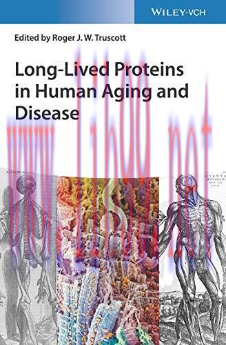 [AME]Long-lived Proteins in Human Aging and Disease (Epub)