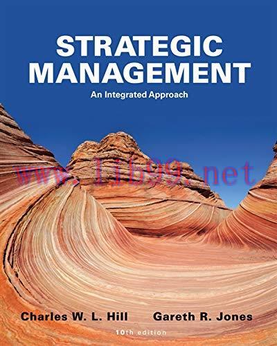 [FOX-Ebook]Strategic Management: An Integrated Approach, 10th Edition
