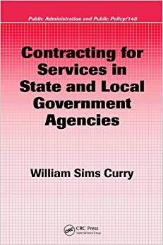 (PDF)Contracting for Services in State and Local Government Agencies (Public Administration and...
