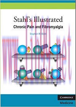(PDF)Stahl&rsquo;s Illustrated Chronic Pain and Fibromyalgia 1st Edition
