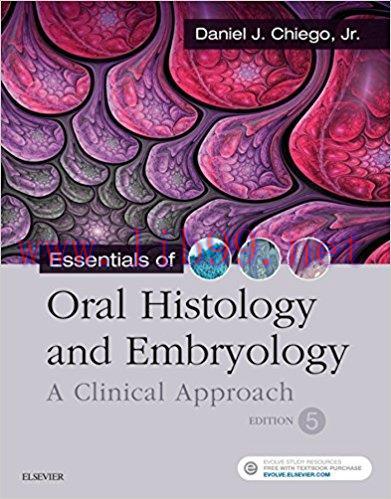 [AME]Essentials of Oral Histology and Embryology E-Book: A Clinical Approach 5th Edition