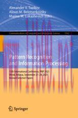 [PDF]Pattern Recognition and Information Processing: 15th International Conference, PRIP 2021, ...