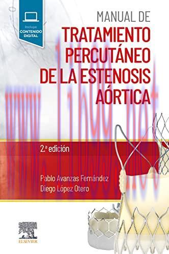 [AME]Manual de tratamiento percut&aacute;neo de la estenosis a&oacute;rtica (Original PDF)