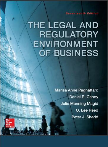 (IM)The Legal and Regulatory Environment of Business 17th Edition by Marisa.zip