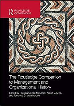 (PDF)The Routledge Companion to Management and Organizational History (Routledge Companions in ...