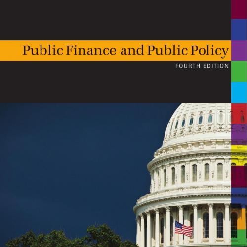 Public Finance and Public Policy 4th Edition by Jonathan Gruber