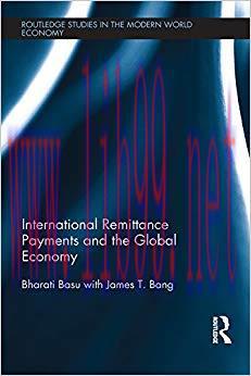 (PDF)International Remittance Payments and the Global Economy (Routledge Studies in the Modern ...