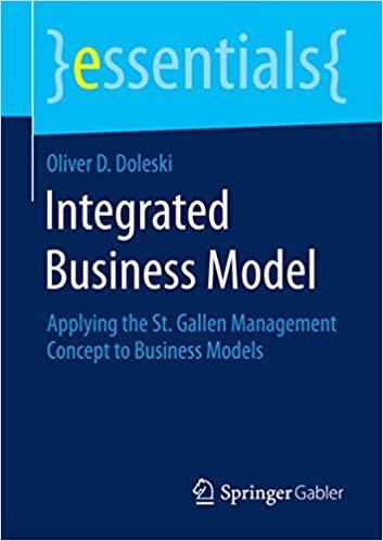 (PDF)Integrated Business Model Applying the St. Gallen Management Concept to Business Models (e...