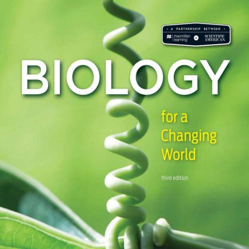 Scientific American Biology for a Changing World 3rd Edition Michele Shuster