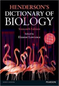 [AME]Henderson's Dictionary of Biology, 16th Edition