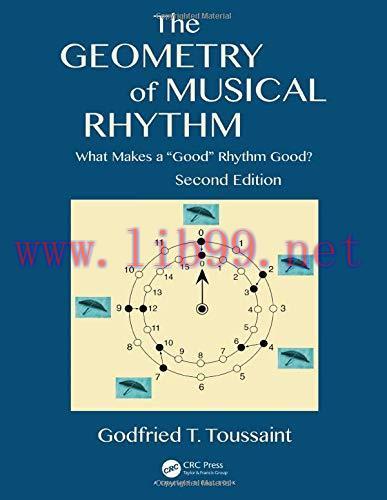 [FOX-Ebook]The Geometry of Musical Rhythm: What Makes a "Good" Rhythm Good?, 2nd Edition