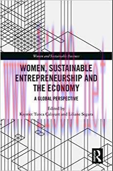 (PDF)Women, Sustainable Entrepreneurship and the Economy: A Global Perspective (Women and Susta...
