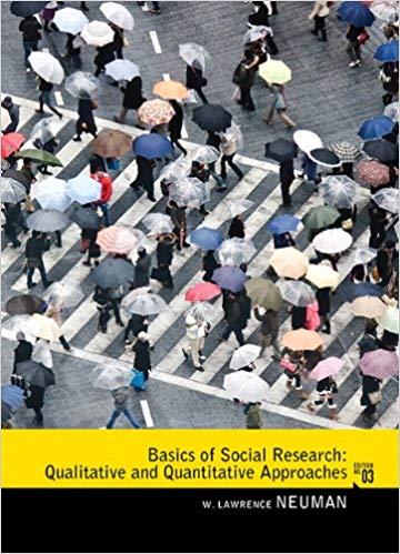 (Test Bank)Basics of Social Research Qualitative and Quantitative Approaches, 3rd Edition.zip