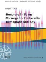 [PDF]Kompass 1/2022: Honorare im Fokus, Vorsorge f&uuml;r Freiberufler, Demografie und bAV
