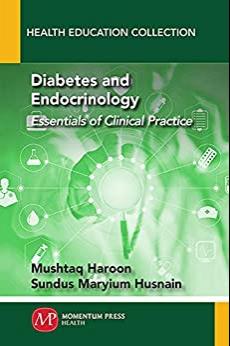 Diabetes and Endocrinology Essentials of Clinical Practice