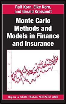 (PDF)Monte Carlo Methods and Models in Finance and Insurance (Chapman and HallCRC Financial Mat...