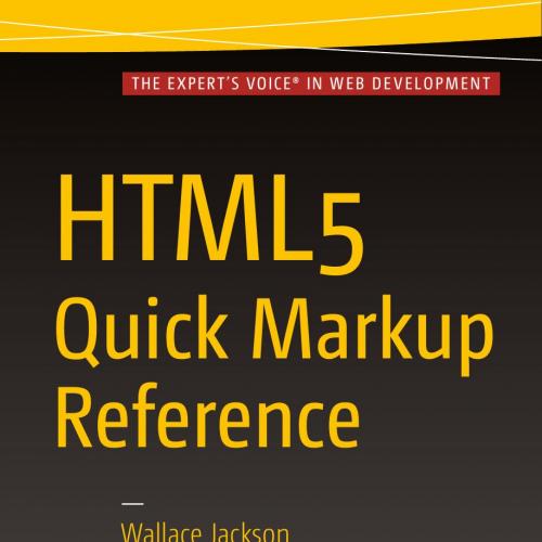 Apress HTML5 Quick Markup Reference 1430265353