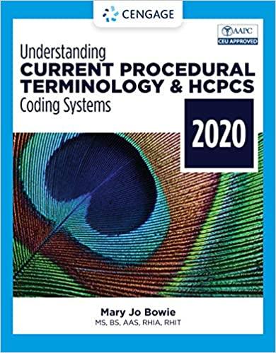 Understanding Current Procedural Terminology and HCPCS Coding Systems - 2020, Edition 7