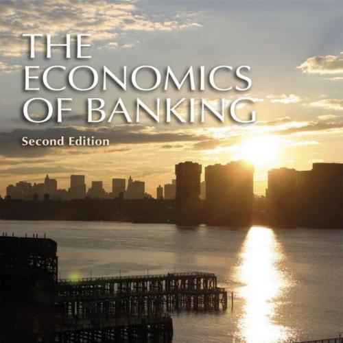 Economics of Banking, The - Kent Matthews & John Thompson