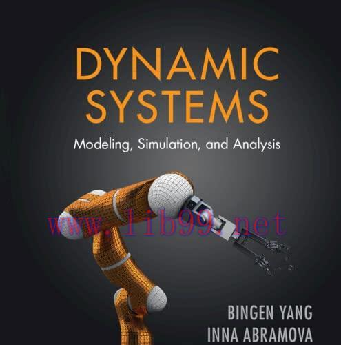 [FOX-Ebook]Dynamic Systems: Modeling, Simulation, and Analysis