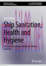 [PDF]Ship Sanitation, Health and Hygiene: An Approach to Better Welfare for Modern Seafarers