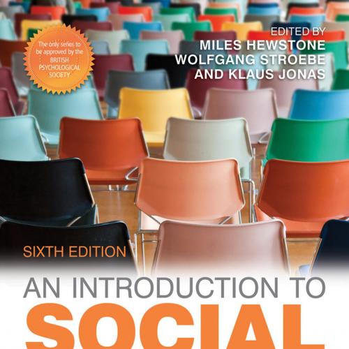 Introduction to Social Psychology 6th, An - Miles Hewstone, Wolfgang Stroebe & Klaus Jonas