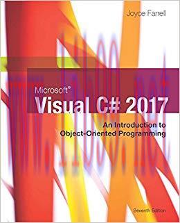 Microsoft Visual C#: An Introduction to Object-Oriented Programming (MindTap Course List) 7th E...