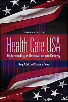 Health Care USA 8th Edition,