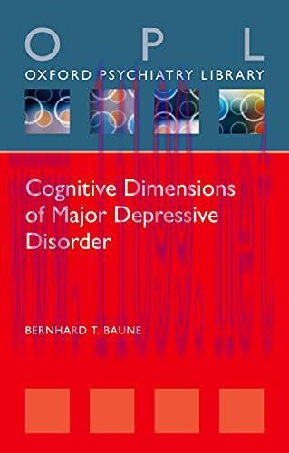[AME]Cognitive Dimensions of Major Depressive Disorder (Oxford Psychiatry Library Series) (Orig...