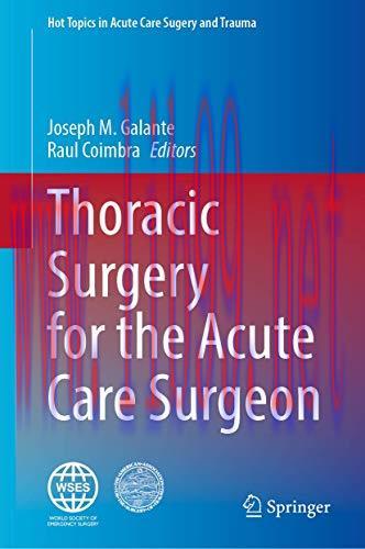 [AME]Thoracic Surgery for the Acute Care Surgeon (Hot Topics in Acute Care Surgery and Trauma) ...