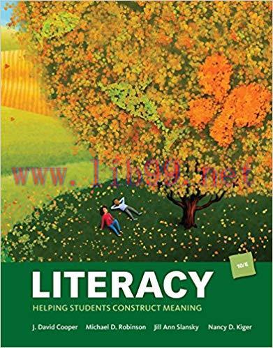 Literacy: Helping Students Construct Meaning 10th Edition,