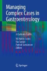 [PDF]Managing Complex Cases in Gastroenterology: A Curbside Guide