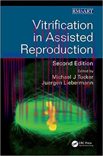 [PDF]Vitrification in Assisted Reproduction, Second Edition