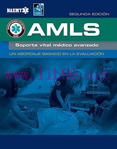 [AME]AMLS Spanish: Soporte vital medico avanzado, 2e (Original PDF)