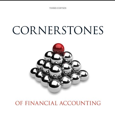 (Solution Manual)Cornerstones of Financial Accounting 3rd Edition by Rich.zip