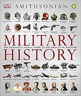 (PDF)Military History The Definitive Visual Guide to the Objects of Warfare