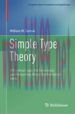 [PDF]Simple Type Theory: A Practical Logic for Expressing and Reasoning About Mathematical Idea...