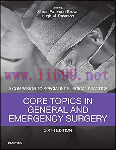 (PDF)Core Topics in General & Emergency Surgery E-Book: Companion to Specialist Surgical Practi...