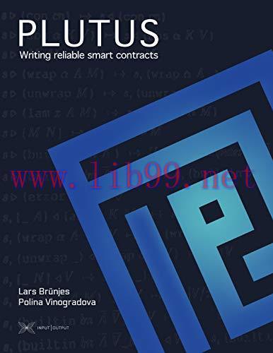 [FOX-Ebook]Plutus: Writing reliable smart contracts