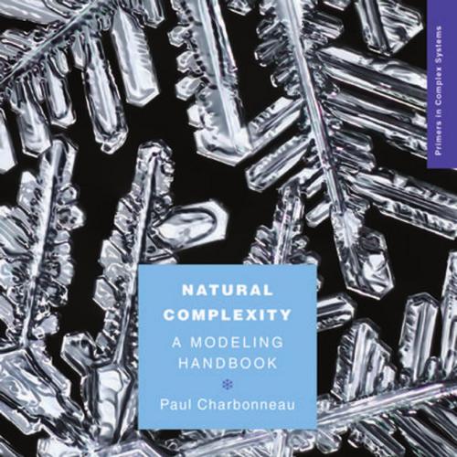 Princeton University Press Natural Complexity A Modeling Handbook B01M5K6651