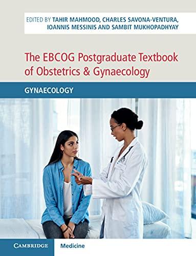 The EBCOG Postgraduate Textbook of Obstetrics & Gynaecology: Volume 2