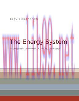 (PDF)The Energy System: Technology, Economics, Markets, and Policy (The MIT Press)