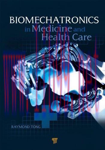 [FOX-Ebook]Biomechatronics in Medicine and Healthcare