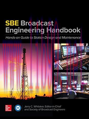 [FOX-Ebook]The SBE Broadcast Engineering Handbook: A Hands-on Guide to Station Design and Maint...