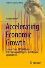 [PDF]Accelerating Economic Growth: Lessons From_ 200,000 Years of Technological Progress and Hu...