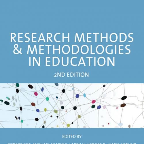 Research Methods and Methodologies in Education 2nd - Robert Coe