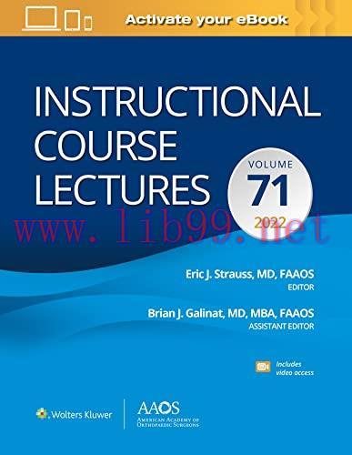 [AME]Instructional Course Lectures: Volume 71 (AAOS &ndash; American Academy of Orthopaedic Surgeons)...