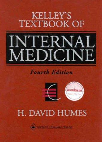 Kelley&rsquo;s Textbook of Internal Medicine 4th Edition