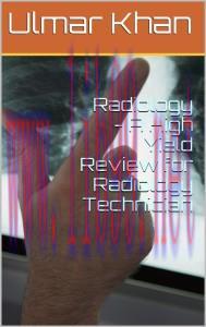 [AME]Radiology &ndash; A High Yield Review for Radiology Technician (EPUB)