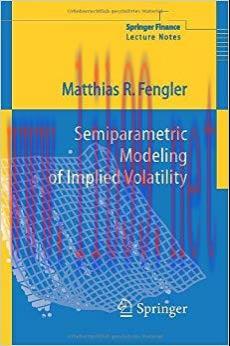 (PDF)Semiparametric Modeling of Implied Volatility (Springer Finance) 2005 Edition